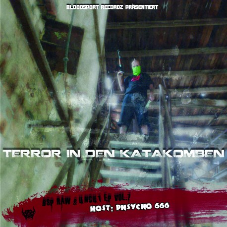 Phsycho666 - Terror in den Katakomben