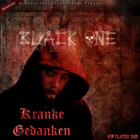 Black One - Kranke Gedanken (Neuauflage)