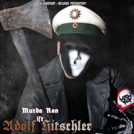 Murda Ron ist Adolf Hitschler 1 (MP3)
